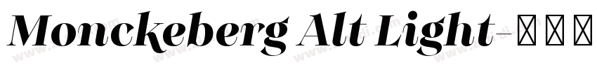 Monckeberg Alt Light字体转换